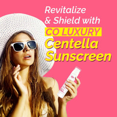 Co Luxury Centella 1% Sunscreen SPF PA 50++++| Anti-Wrinkle| Fade dark spots| Minimize Pores